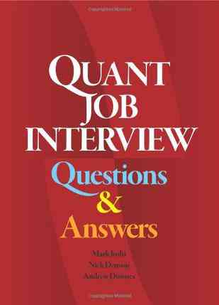 Quant Job Interview Questions And Answers